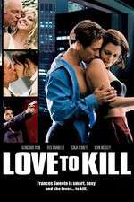 Watch Love to Kill Megashare9