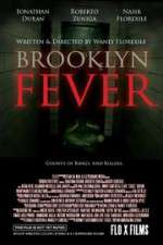 Watch Brooklyn Fever Megashare9