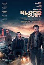 Watch Blood for Dust Megashare9