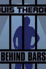 Watch Louis Theroux Behind Bars Megashare9