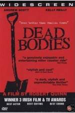 Watch Dead Bodies Megashare9