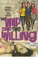 Watch The Wild and the Willing Megashare9