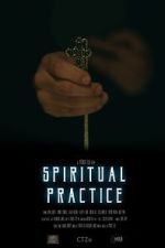 Watch Spiritual Practice (Short 2020) Megashare9
