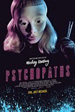 Watch Psychopaths Megashare9