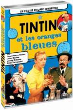 Watch Tintin et les oranges bleues Megashare9