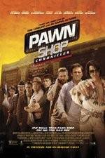 Watch Pawn Shop Chronicles Megashare9