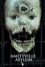 Watch The Amityville Asylum Megashare9