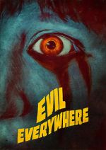 Watch Evil Everywhere Megashare9