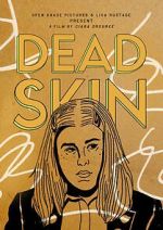 Watch Dead Skin (Short 2023) Megashare9