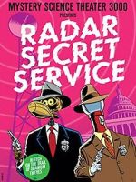 Watch Mystery Science Theater 3000: Radar Secret Service Megashare9