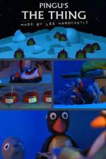 Watch Pingu's the Thing Megashare9