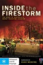 Watch Inside the Firestorm Megashare9