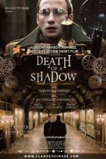 Watch Death of a Shadow Megashare9