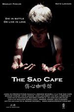 Watch The Sad Cafe Megashare9