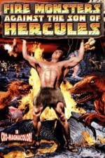 Watch Fire Monsters Against the Son of Hercules Megashare9