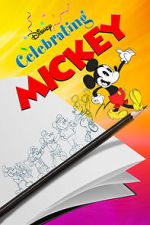 Watch Celebrating Mickey Megashare9