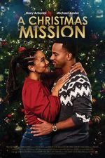 Watch A Christmas Mission Megashare9