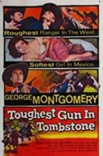 Watch The Toughest Gun in Tombstone Megashare9