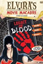 Watch Legacy of Blood Megashare9