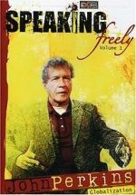 Watch Speaking Freely Volume 1: John Perkins Megashare9