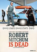 Watch Robert Mitchum est mort Megashare9