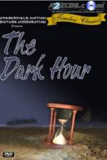 Watch The Dark Hour Megashare9