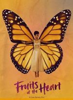 Watch Fruits of the Heart Megashare9