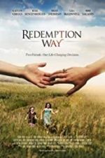 Watch Redemption Way Megashare9