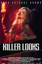 Watch Killer Looks Megashare9