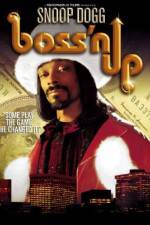 Watch Boss'n Up Megashare9