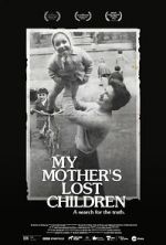 Watch My Mother\'s Lost Children Megashare9