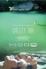 Watch Valley Inn Megashare9