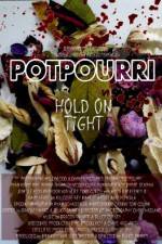 Watch Potpourri Megashare9