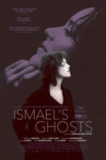 Watch Ismael\'s Ghosts Megashare9