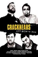 Watch Crackheads Megashare9