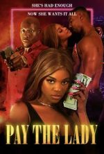 Watch Pay the Lady Megashare9