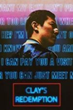 Watch Clay\'s Redemption Megashare9