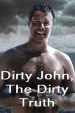 Watch Dirty John, The Dirty Truth Megashare9