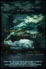 Watch Dreams with Sharp Teeth Megashare9