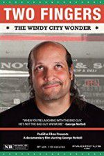 Watch Two Fingers The Windy City Wonder Megashare9