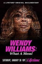 Watch Wendy Williams: What a Mess! Megashare9