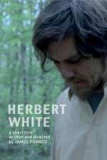 Watch Herbert White Megashare9