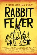 Watch Rabbit Fever Megashare9