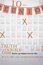 Watch Truth or Double Dare Megashare9