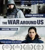 Watch The War Around Us Megashare9