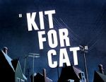 Watch Kit for Cat (Short 1948) Megashare9