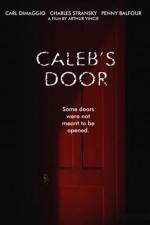 Watch Caleb's Door Megashare9