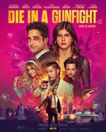 Watch Die in a Gunfight Megashare9