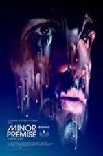 Watch Minor Premise Megashare9