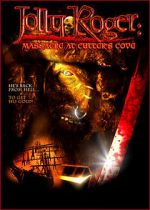 Watch Jolly Roger: Massacre at Cutter\'s Cove Megashare9